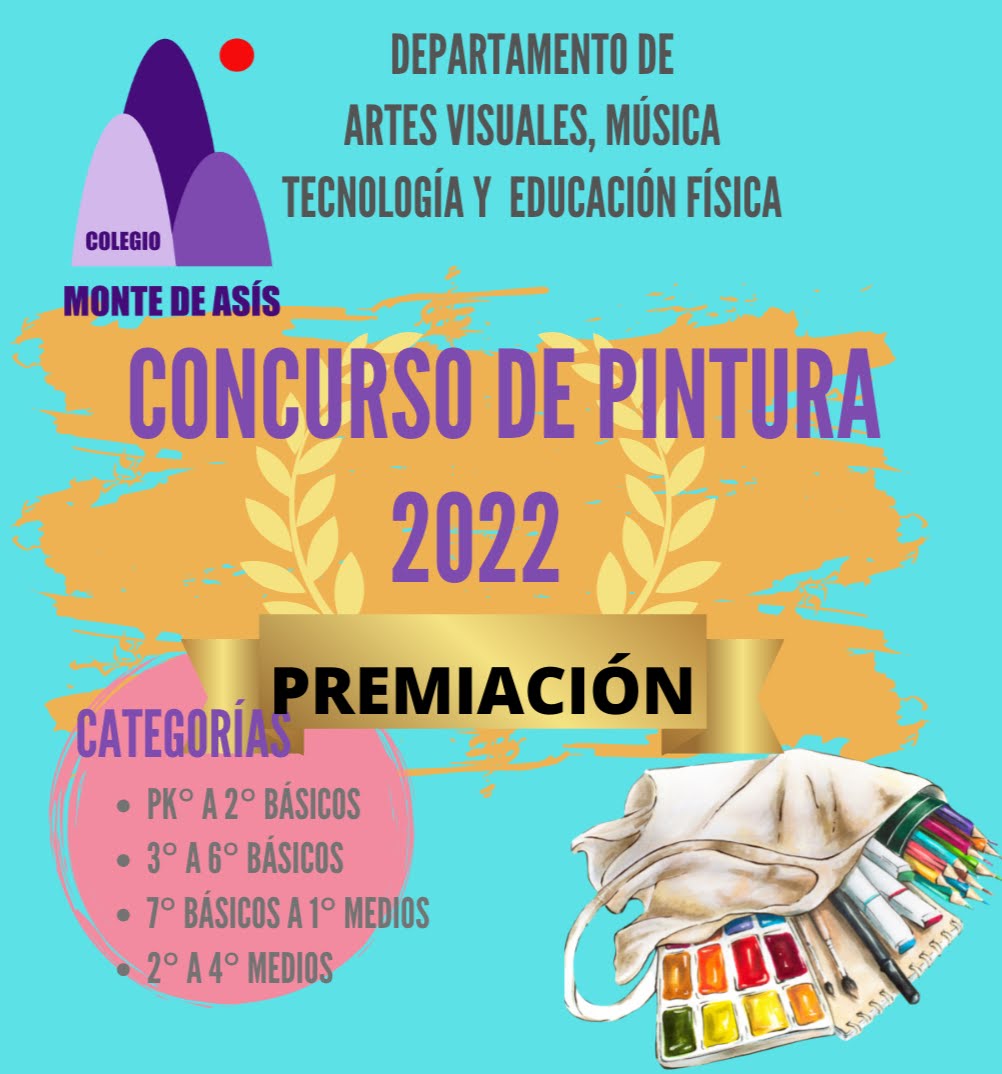 Colegio Monte De As s Blog Archive Premiaci n Concurso De Pintura 2022